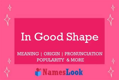 shape traduzione|in good shape meaning.